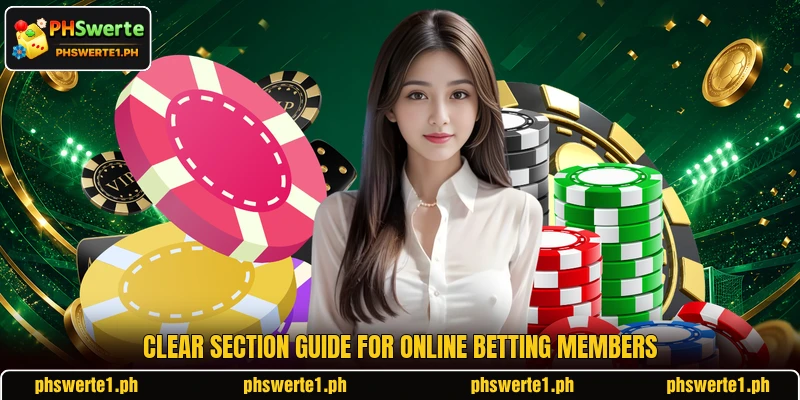 Clear section guide for online betting members Clear section guide for online betting members