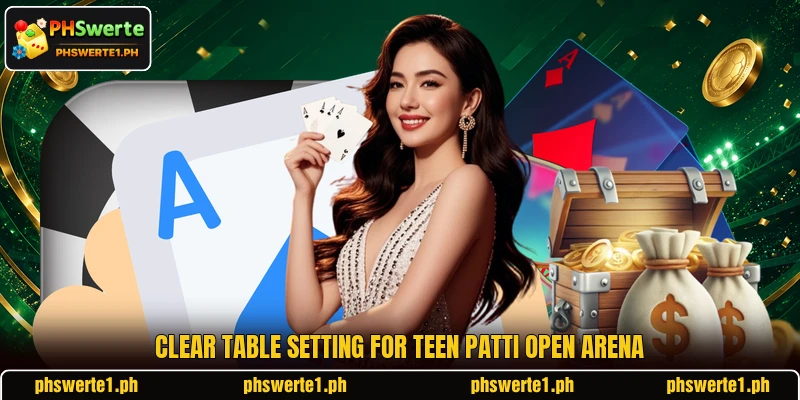 Clear table setting for Teen Patti Open Arena Clear table setting for Teen Patti Open Arena