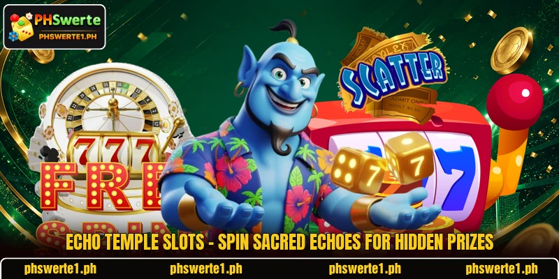 Echo Temple Slots - Spin Sacred Echoes For Hidden Prizes