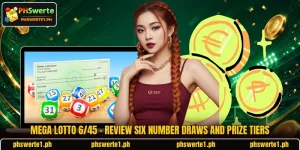 Mega Lotto 6/45 - Review Six Number Draws And Prize Tiers