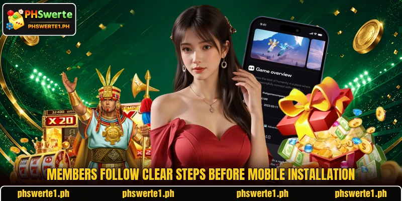 Members follow clear steps before mobile installation