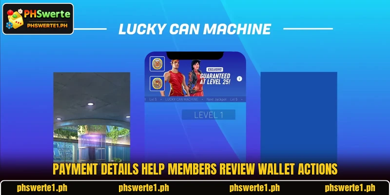 Payment details help members review wallet actions Payment details help members review wallet actions