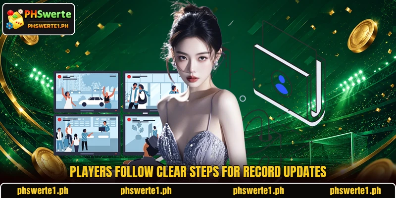 Players follow clear steps for record updates