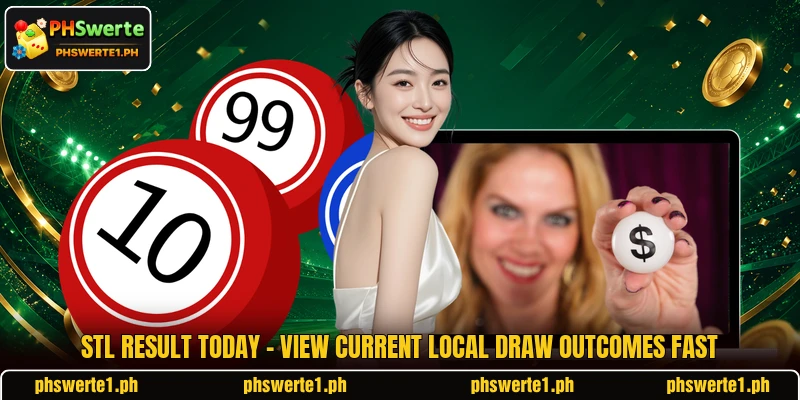 STL Result Today - View Current Local Draw Outcomes Fast
